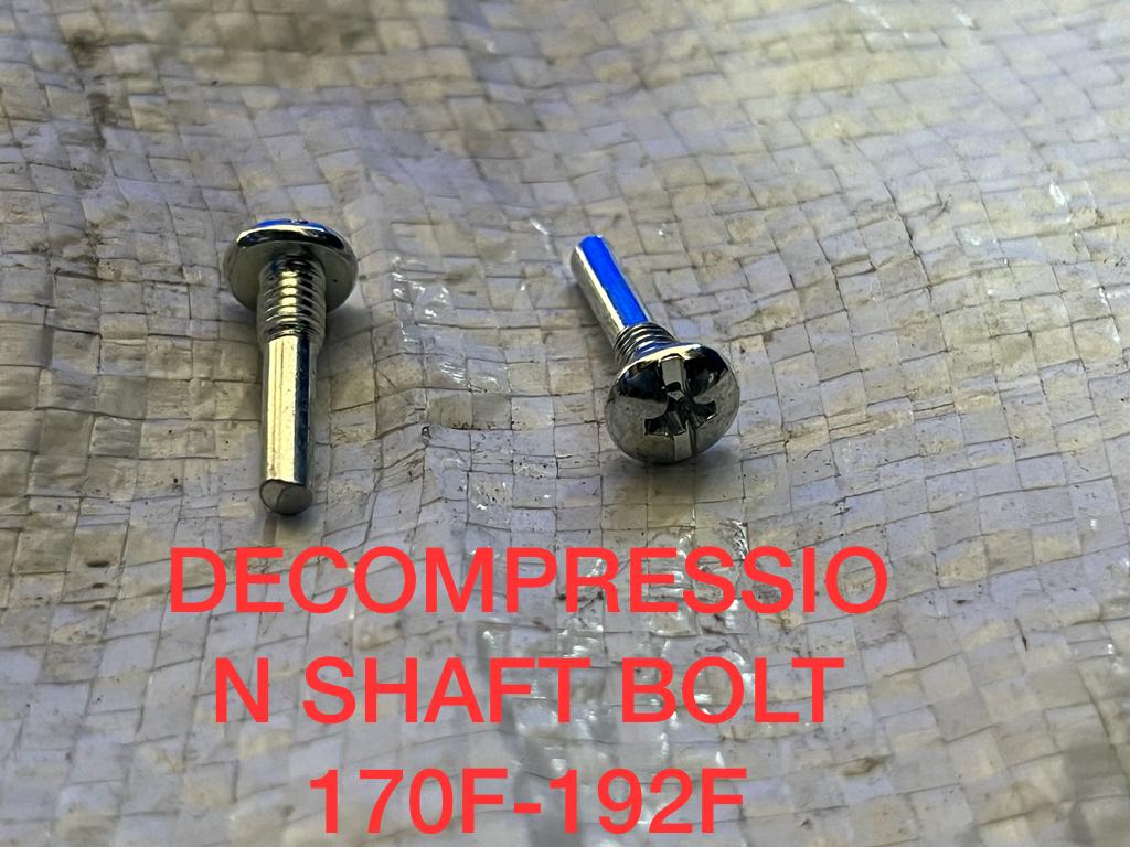 DECOMPRESSION SHAFT BOLT 170F-192F