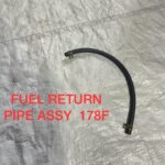 FUEL RETURN PIPE ASSY  178F