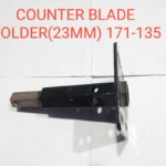 COUNTER BLADE HOLDER(23MM) 171-135