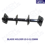 BLADE HOLDER (2+1+1) 23MM