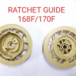 RATCHET GUIDE 168F/170F